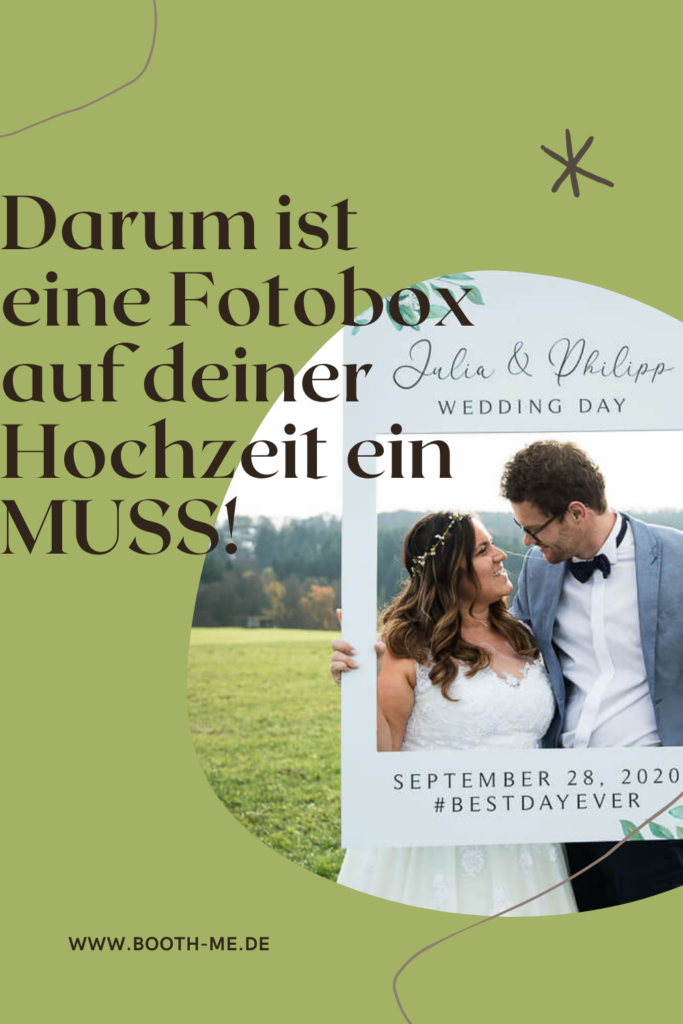 Aus diesen Gründen ist die Fotobox ein Muss für deine Hochzeit