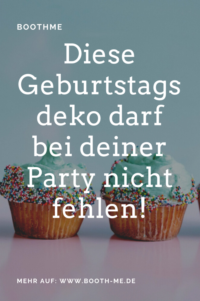 diese geburtstagsdeko darf bei deiner party nicht fehlen 2