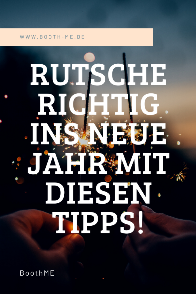 Wunderkerzen in der Hand -  Rutsche richtig ins neue Jahr mit diesen Tipps!